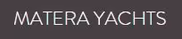 Matera Yachts